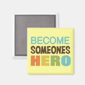 Word Ergens Hero Magneet (Voorkant / Achterkant)