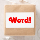 Word! Etiket (Insitu)