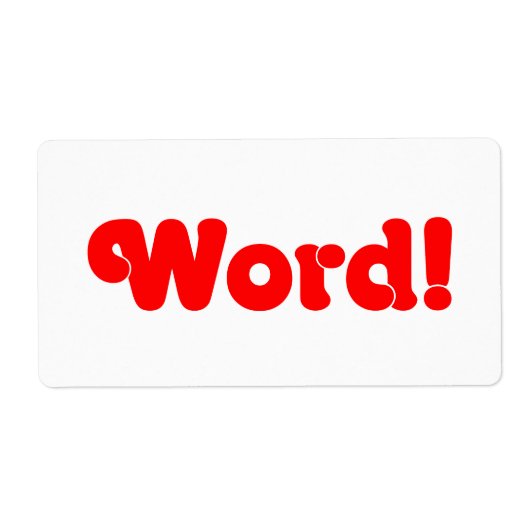 Word! Etiket (Voorkant)