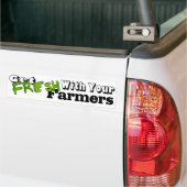 Word fris met je boeren bumpersticker (Op Truck)