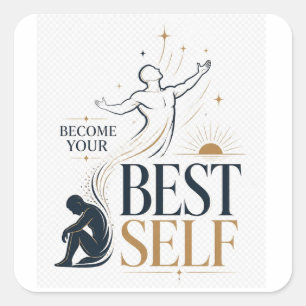 Word Je Beste Zelf Inspirerende Persoonlijke Groei Vierkante Sticker