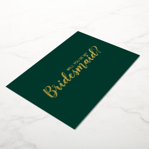 Word Je Mijn Bruidsmeisje? Smaragd en Goud Folie Uitnodiging