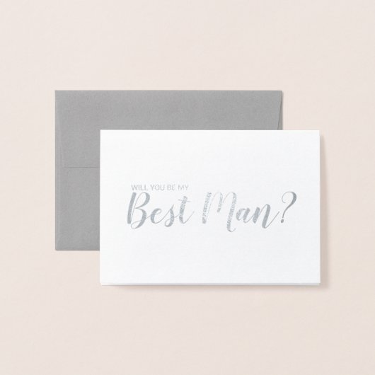 Word jij mijn beste man? Elegant zilver Folie Kaarten (Voorkant met envelop)