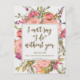 Word jij mijn bruidsmeisje kaart boho floral?