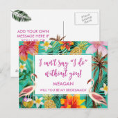 Word jij mijn bruidsmeisje kaart tropische flaming (Voorkant / Achterkant)