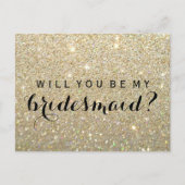 Word jij mijn bruidsmeisje PC - Gold Glitter Fab Uitnodiging Briefkaart (Voorkant)