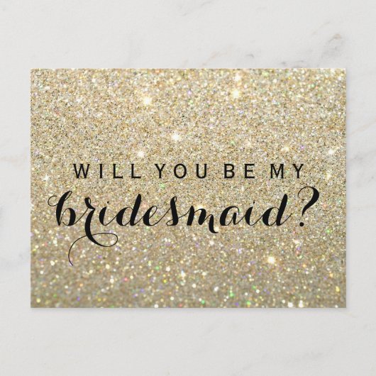 Word jij mijn bruidsmeisje PC - Gold Glitter Fab Uitnodiging Briefkaart (Voorkant)