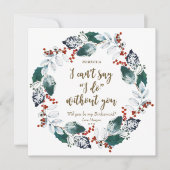 Word jij mijn bruidsmeisjeskaart winterbloemen? kaart (Voorkant)