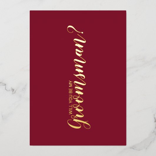 Word jij mijn groomman? Bourgondië en goud Folie Uitnodiging (Voorkant)