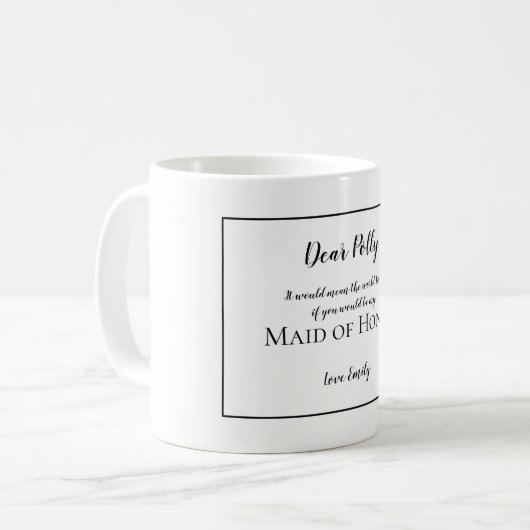 Word jij mijn Maid of Honor/naam/Zwarte tekst? Koffiemok (Voorkant links)