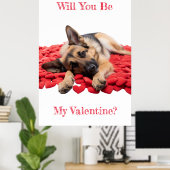 Word jij mijn Valentijn Duitse Herder Poster? Poster (Thuiskantoor)