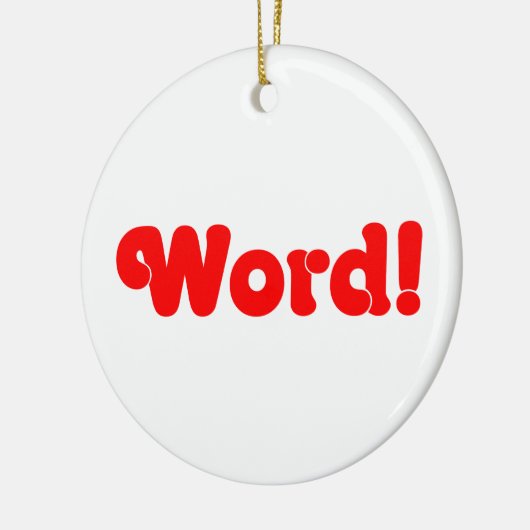Word! Keramisch Ornament (Links)