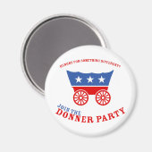 Word lid van de Donner Party Magnet (Voorkant / Achterkant)