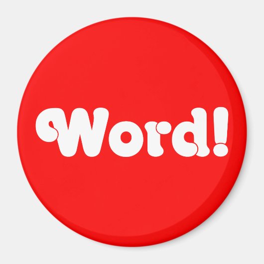 Word! Magneet (Voorkant)