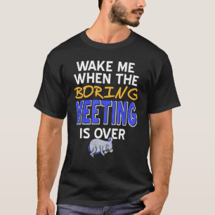 Word me wanneer de het koelen vergadering over Cad T-shirt