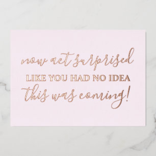 Word mijn Bridesmaid Funny Act Suprise Foto Folie Uitnodiging