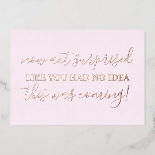 Word mijn Bridesmaid Funny Act Suprise Foto Folie Uitnodiging (Voorkant)