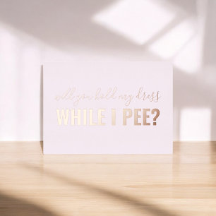 Word mijn Bridesmaid Funny Foto Folie Uitnodiging