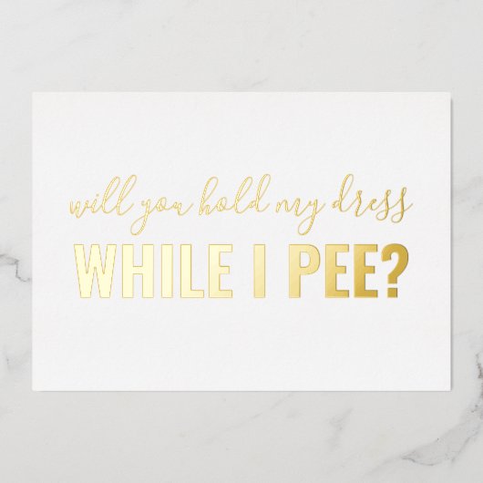 Word mijn Bridesmaid Funny Foto Folie Uitnodiging (Voorkant)