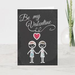 Word mijn Valentijn Gay Chalkboard Feestdagen Kaart