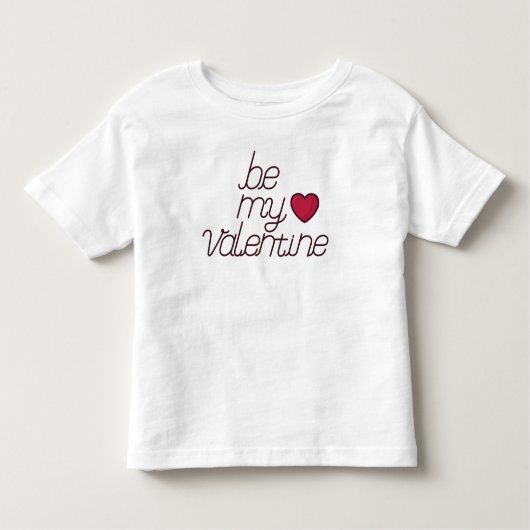 Word mijn Valentijn Toddler T-shirt (Voorkant)