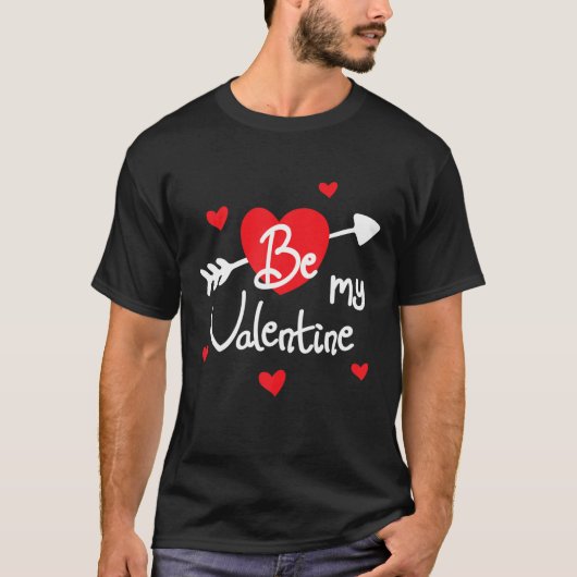 Word mijn Valentijn Valentijnsdag Funny T-shirt (Voorkant)