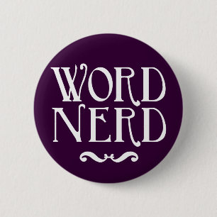 Word Nerd Ronde Button 5,7 Cm
