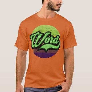 Word omhoog t-shirt