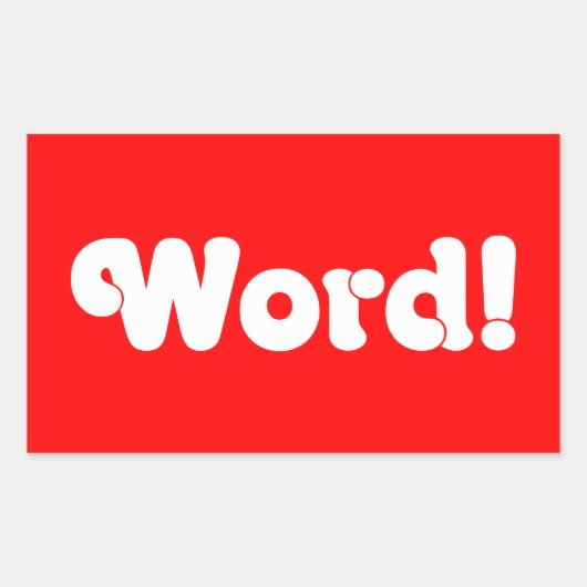Word! Rechthoekige Sticker (Voorkant)
