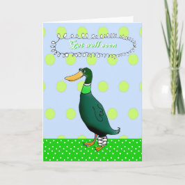 Word snel gezond, groene eend met verbonden been. kaart