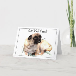 Word snel gezond Pug wenskaart Kaart