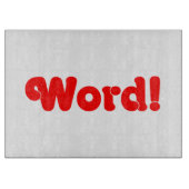 Word! Snijplank (Voorkant)