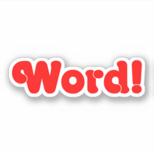 Word! Sticker