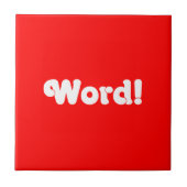 Word! Tegeltje (Voorkant)