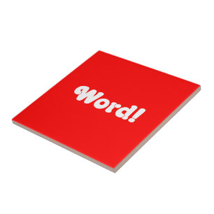 Word! Tegeltje