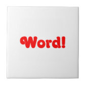 Word! Tegeltje (Voorkant)
