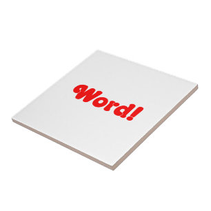 Word! Tegeltje