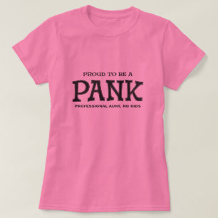 Word trots om een PANK Tunt te zijn T-shirt