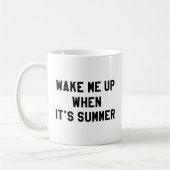 Word wakker als het zomer is koffiemok (Links)