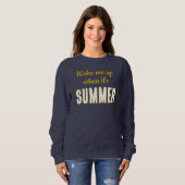 Word wakker als het zomer is shirt (Voorkant volledig)