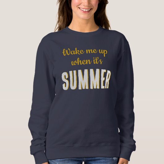 Word wakker als het zomer is shirt (Voorkant)