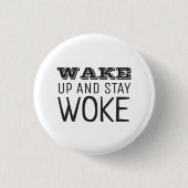 Word wakker en blijf Woke Ronde Button 3,2 Cm (Voorkant)