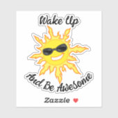 Word wakker en wees Geweldige zon met tinten Sticker (Vel)