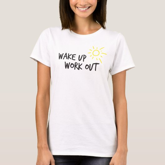 Word wakker en werk uit t-shirt (Voorkant)