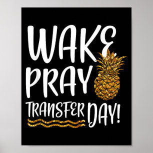 Word wakker gebed transfer dag ivf shirt onvruchtb poster