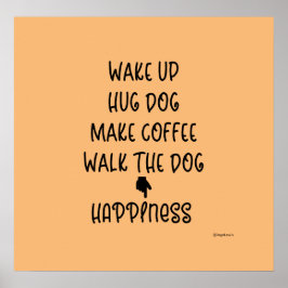 Word wakker, Hug Dog... Geluk houdt van grafisch P Poster