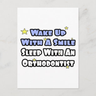 Word wakker met een glimlach...Slaap met een ortho Briefkaart