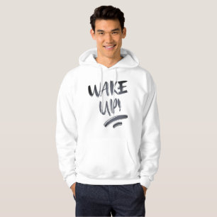 Word wakker! Nice Design tekst Hoodie