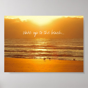 Word wakker tot de Beach Sunrise Poster Print