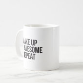 Word wakker, wees Geweldige, herhaal - Inspirerend Koffiemok (Voorkant links)